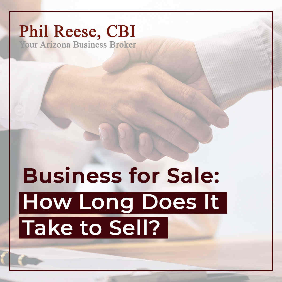 Business For Sale: How Long Does It Take To sell Featured Image
