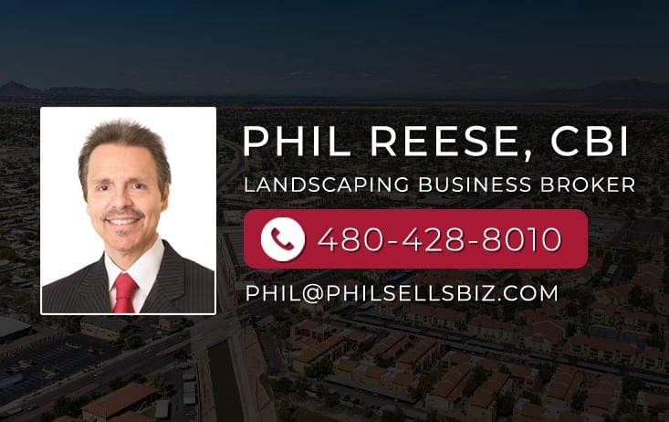 Phil Reese, Your Arizona Landscaping Business Broker