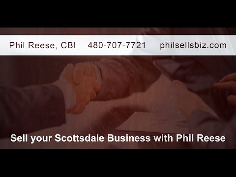 Sell your Scottsdale Business with Phil Reese CBI