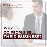 Why Do People Sell Their Business?
