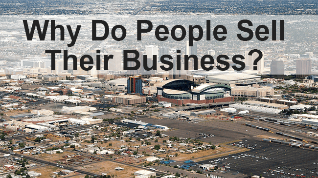 Why Do People Sell Their Business?