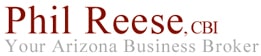 Phil Reese, CBI Your Arizona Business Broker