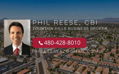 Phil Reese, Your Local Fountain Hills Business Broker